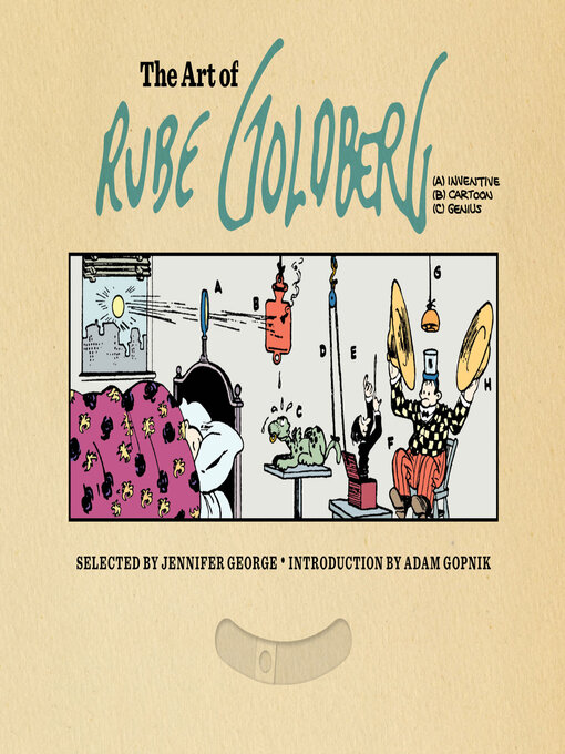 Title details for The Art of Rube Goldberg by Rube Goldberg - Available